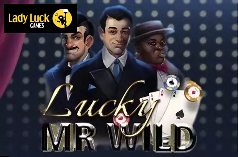 Lucky Mr. Wild